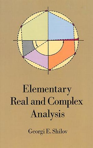 Elementary Real and Complex Analysis – Dover Publications