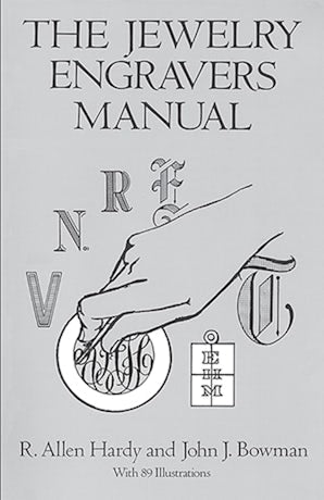 The Jewelry Engravers Manual