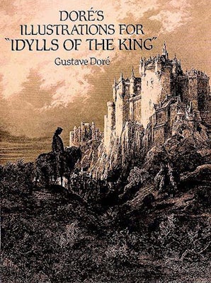 Doré's Illustrations for "Idylls of the King"