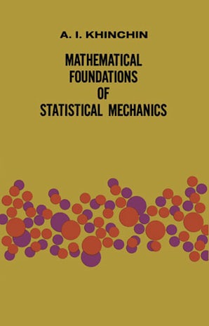 Mathematical Foundations of Statistical Mechanics