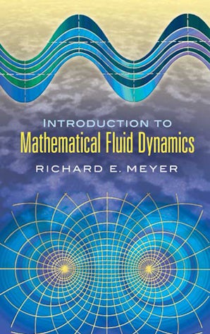 Introduction to Mathematical Fluid Dynamics – Dover Publications