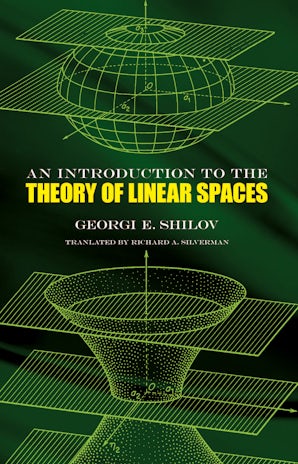 An Introduction to the Theory of Linear Spaces