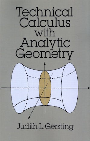 Technical Calculus with Analytic Geometry – Dover Publications