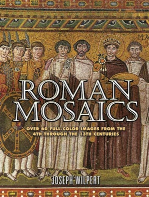 Roman Mosaics – Dover Publications