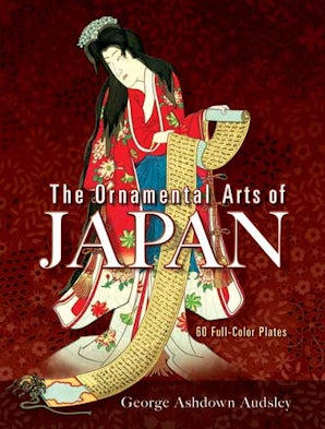 The Ornamental Arts of Japan