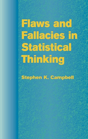 Flaws and Fallacies in Statistical Thinking