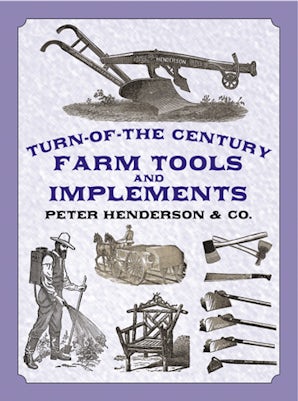 Turn-of-the-Century Farm Tools and Implements