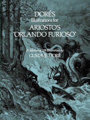 Doré's Illustrations for Ariosto's "Orlando Furioso"