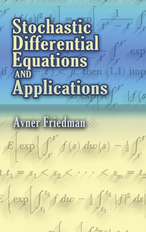 Stochastic Differential Equations and Applications