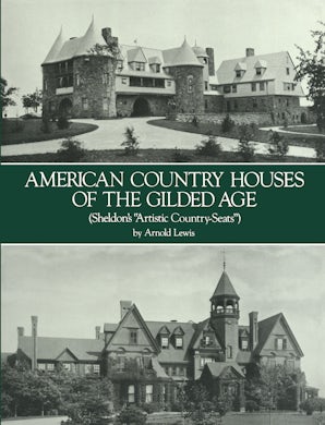 American Country Houses of the Gilded Age