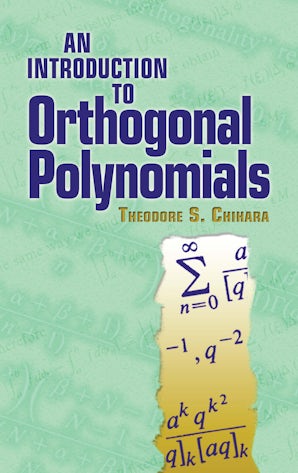 An Introduction to Orthogonal Polynomials