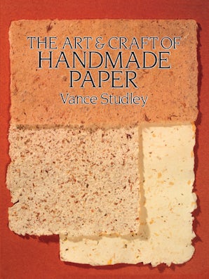 The Art & Craft of Handmade Paper