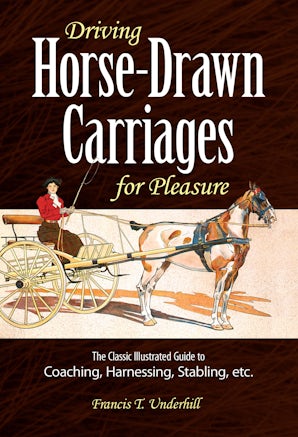 Driving Horse-Drawn Carriages for Pleasure