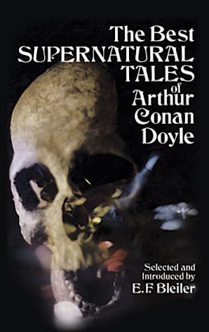 The Best Supernatural Tales of Arthur Conan Doyle