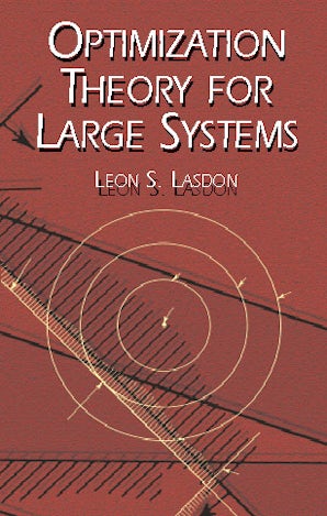 Optimization Theory for Large Systems