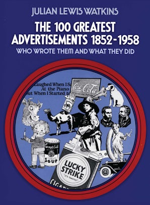 The 100 Greatest Advertisements 1852-1958