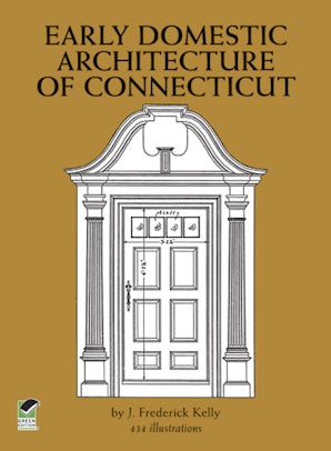 Early Domestic Architecture of Connecticut