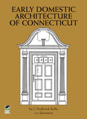 Early Domestic Architecture of Connecticut