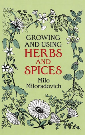 Growing and Using Herbs and Spices