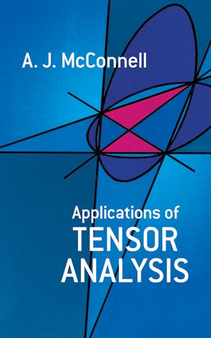 Applications of Tensor Analysis