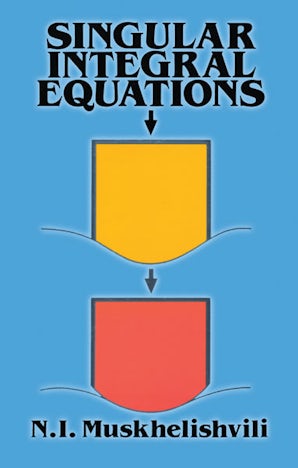 Singular Integral Equations