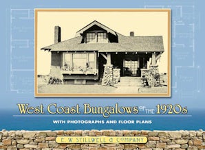 West Coast Bungalows of the 1920s