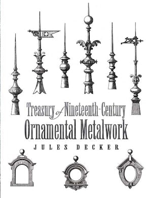 Treasury of Nineteenth-Century Ornamental Metalwork