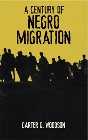 A Century of Negro Migration – Dover Publications