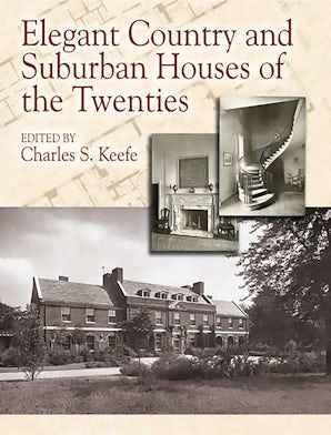 Elegant Country and Suburban Houses of the Twenties