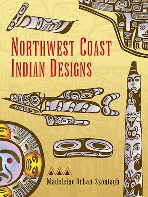Northwest Coast Indian Designs – Dover Publications