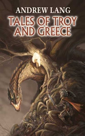 Tales of Troy and Greece