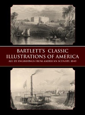 Bartlett's Classic Illustrations of America