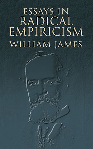 Essays in Radical Empiricism