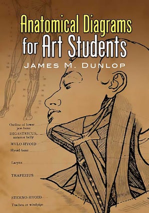 Anatomical Diagrams for Art Students – Dover Publications
