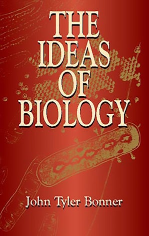 The Ideas of Biology