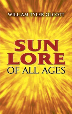 Sun Lore of All Ages