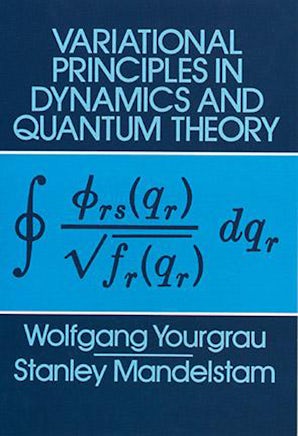 洋書 Variational Principles in Physics The Variational Principles of Mechanics (Dover Books on