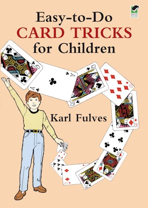 Easy-to-Do Card Tricks for Children