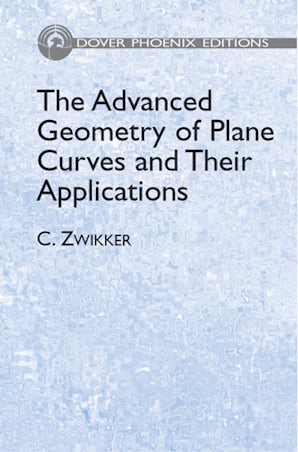 The Advanced Geometry of Plane Curves and Their Applications