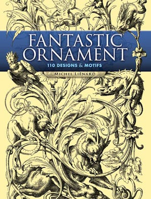 Fantastic Ornament – Dover Publications