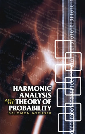 Harmonic Analysis and the Theory of Probability