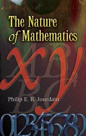 The Nature of Mathematics – Dover Publications