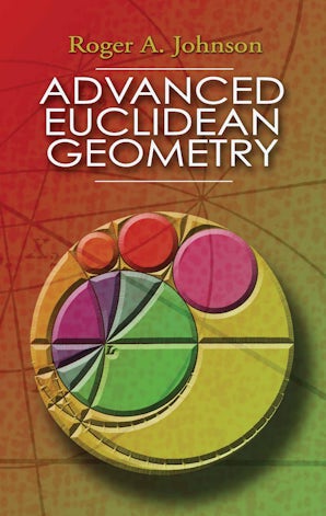 Advanced Euclidean Geometry