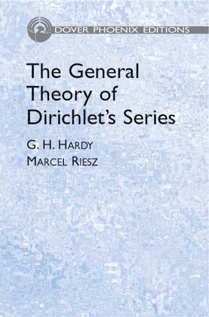 The General Theory of Dirichlet's Series