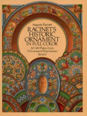 Racinet's Historic Ornament in Full Color