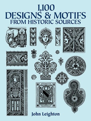 1,100 Designs and Motifs from Historic Sources