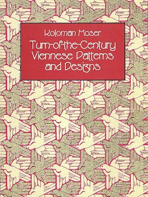 Turn-of-the-Century Viennese Patterns and Designs