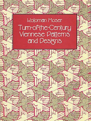 Turn-of-the-Century Viennese Patterns and Designs