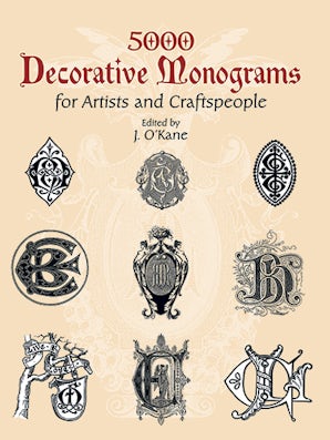 5000 Decorative Monograms for Artists and Craftspeople