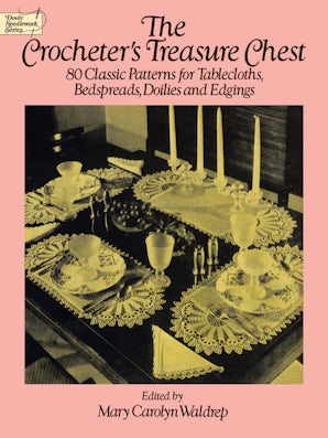 The Crocheter's Treasure Chest